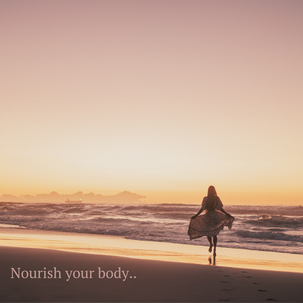 NOURISH YOUR BODY