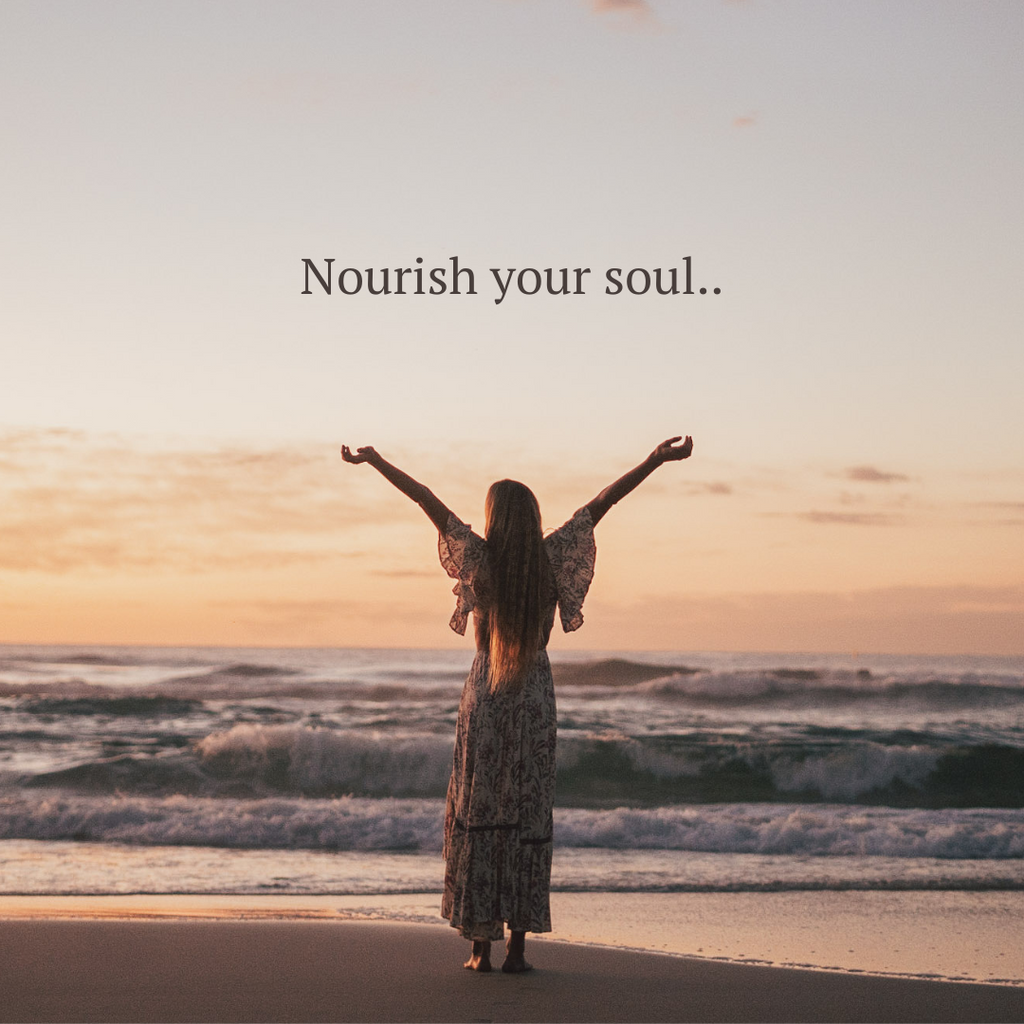 NOURISH YOUR SOUL